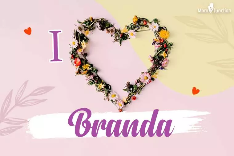 I Love Branda Wallpaper