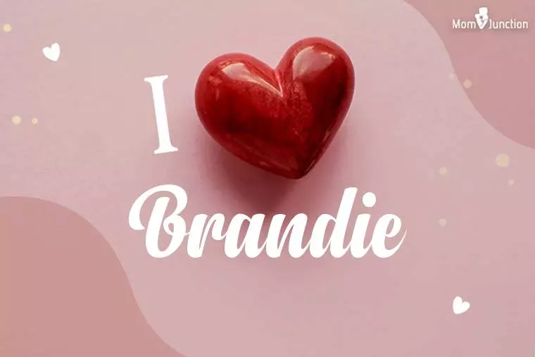 I Love Brandie Wallpaper