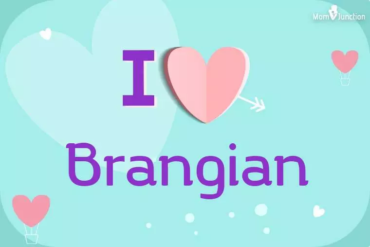 I Love Brangian Wallpaper