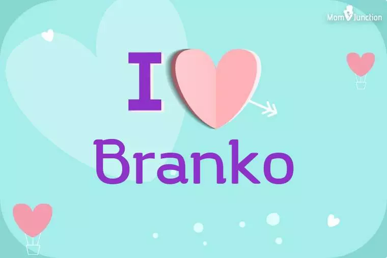 I Love Branko Wallpaper