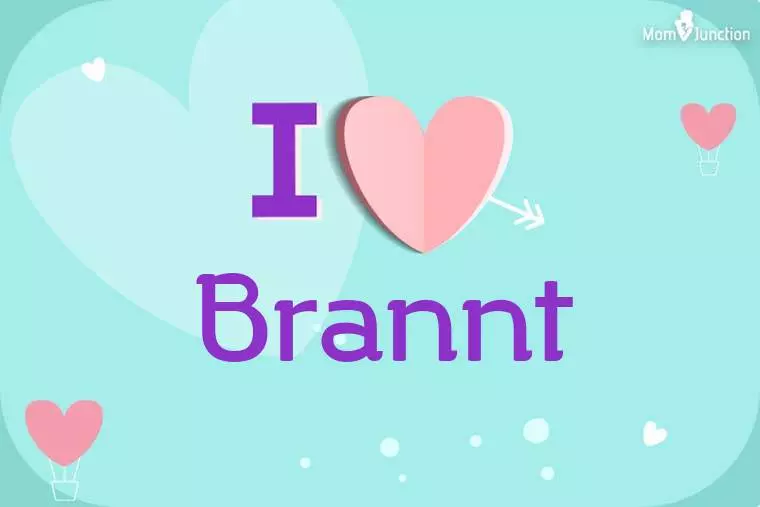 I Love Brannt Wallpaper