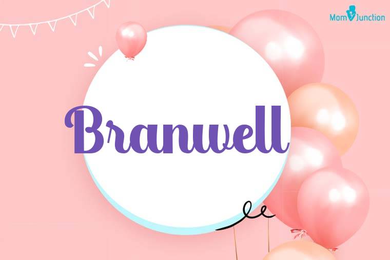 Branwell Birthday Wallpaper