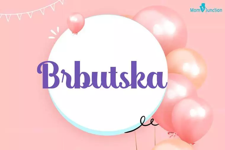 Brbutska Birthday Wallpaper