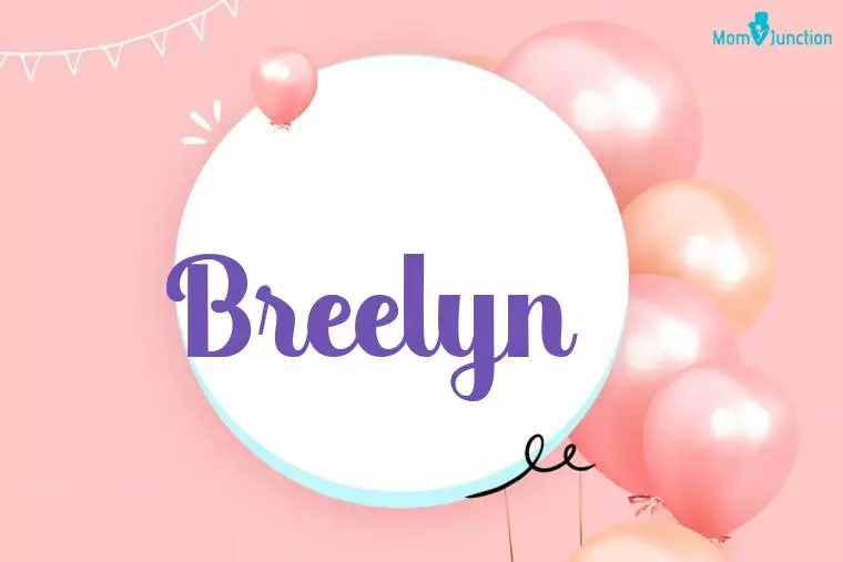 Breelyn Birthday Wallpaper