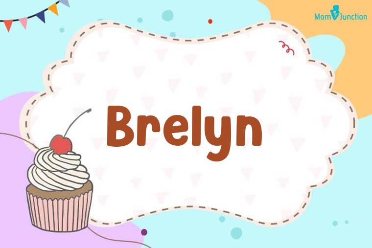 Brelyn Birthday Wallpaper