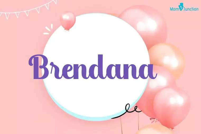 Brendana Birthday Wallpaper