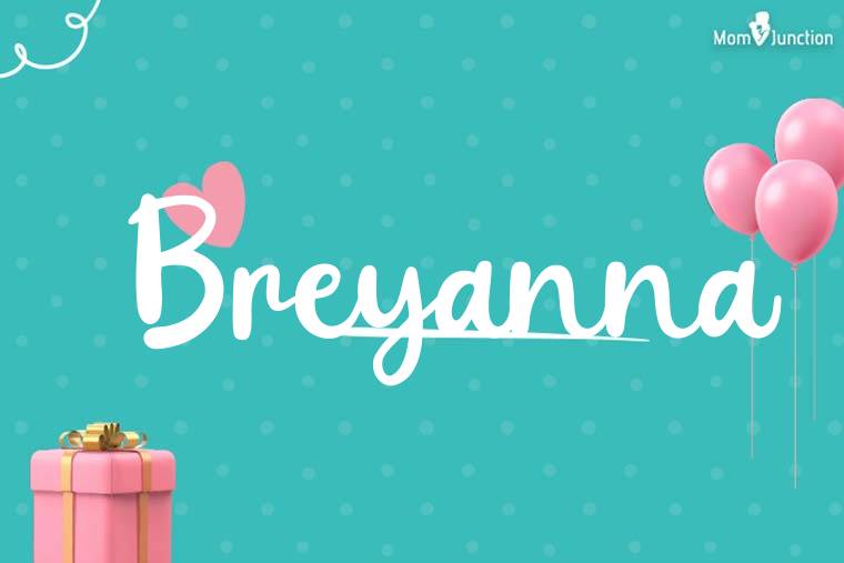 Breyanna Birthday Wallpaper