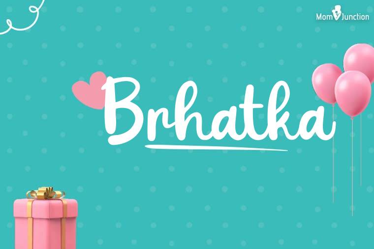 Brhatka Birthday Wallpaper