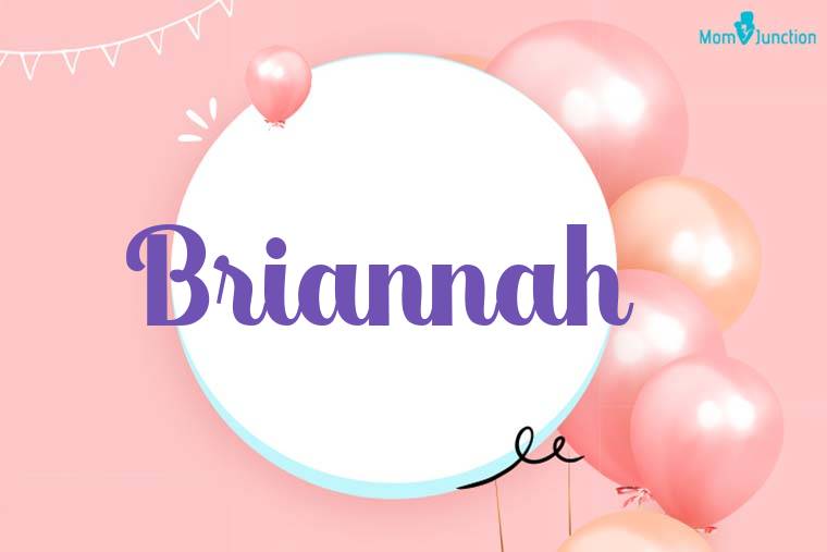 Briannah Birthday Wallpaper