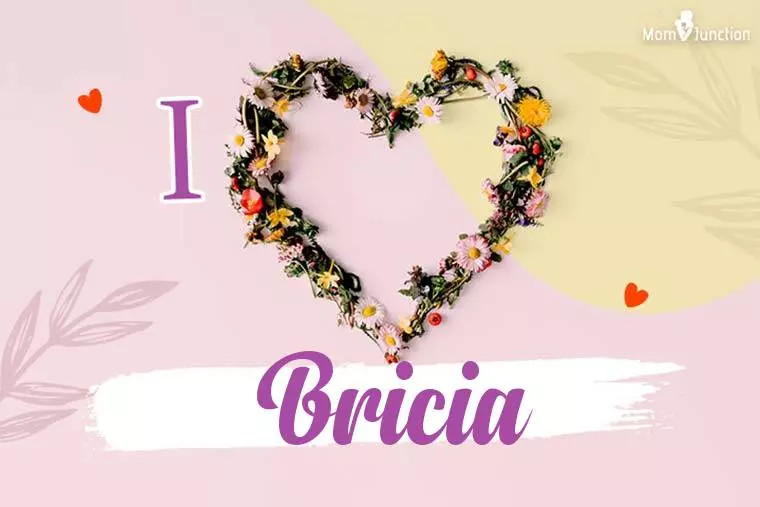 I Love Bricia Wallpaper