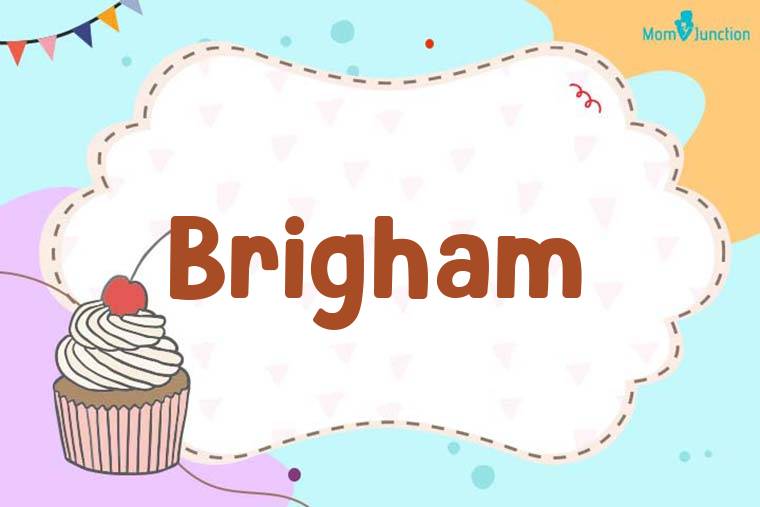 Brigham Birthday Wallpaper