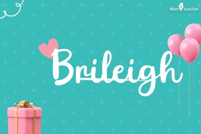 Brileigh Birthday Wallpaper