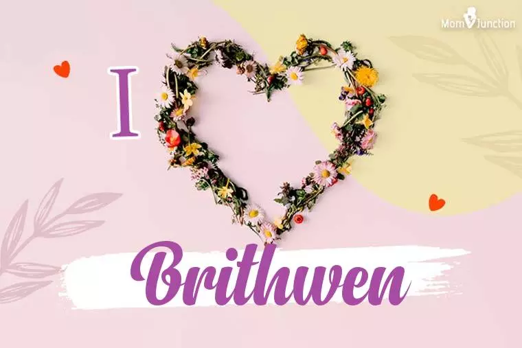 I Love Brithwen Wallpaper