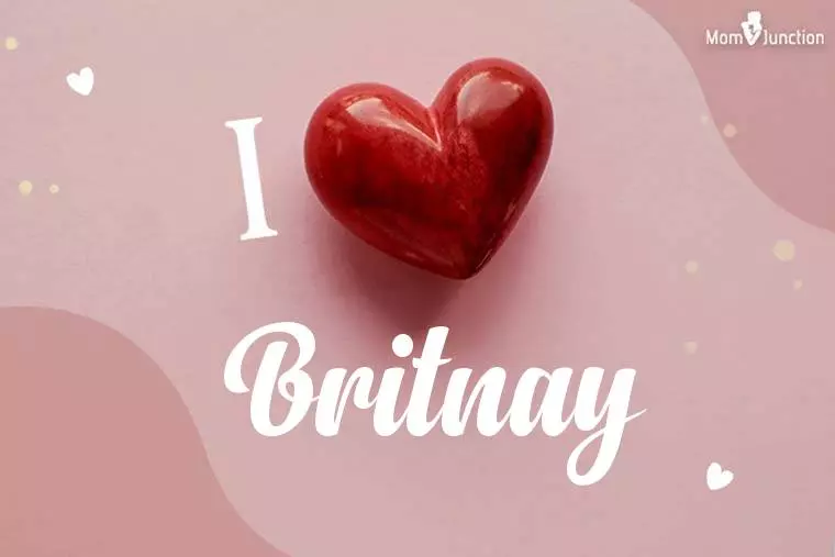 I Love Britnay Wallpaper