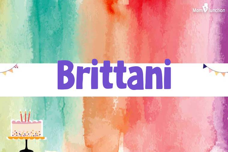 Brittani Birthday Wallpaper