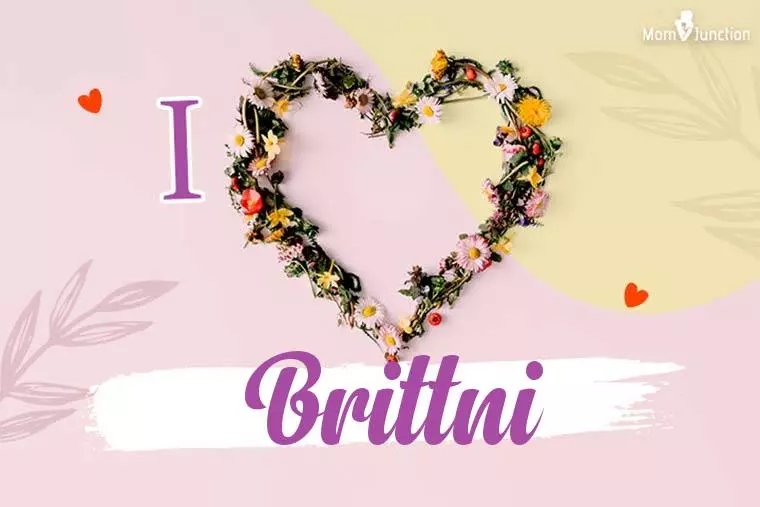 I Love Brittni Wallpaper