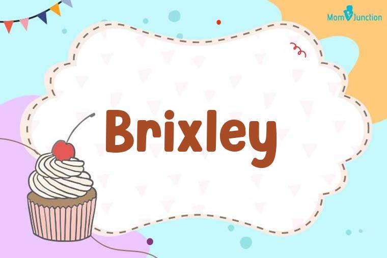 Brixley Birthday Wallpaper