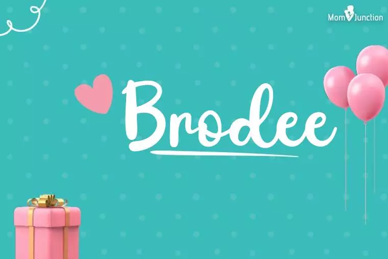 Brodee Birthday Wallpaper