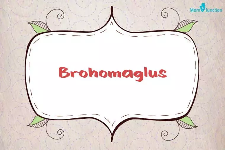 Brohomaglus Stylish Wallpaper