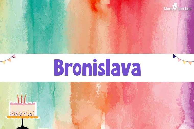 Bronislava Birthday Wallpaper