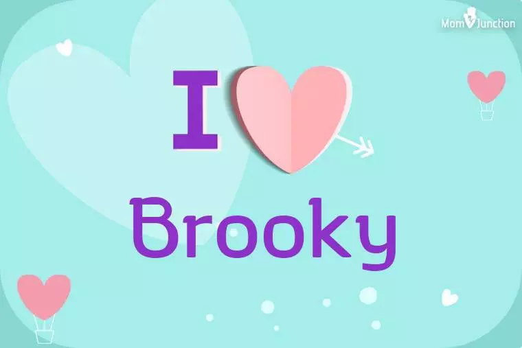 I Love Brooky Wallpaper