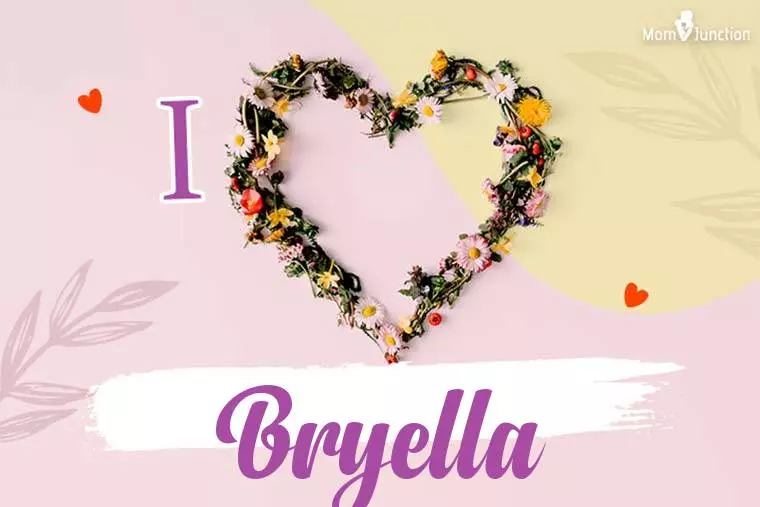 I Love Bryella Wallpaper