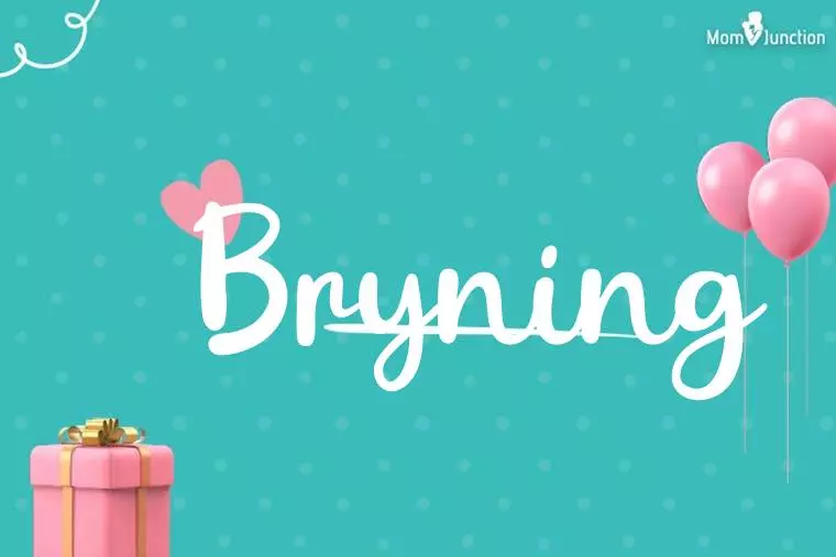 Bryning Birthday Wallpaper