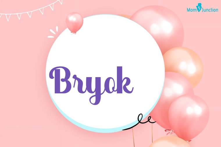 Bryok Birthday Wallpaper