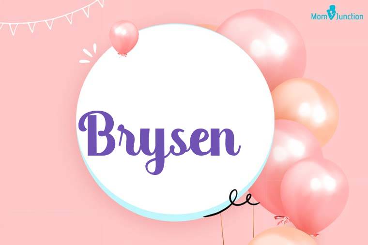 Brysen Birthday Wallpaper