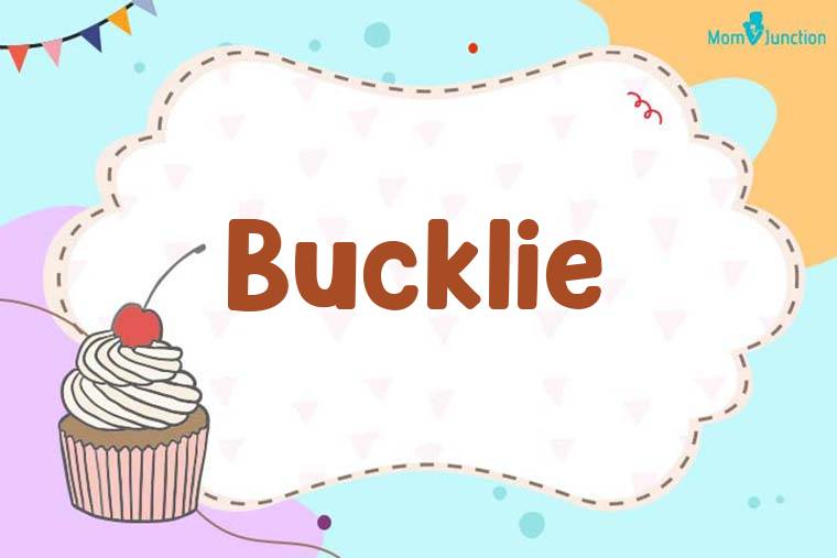 Bucklie Birthday Wallpaper