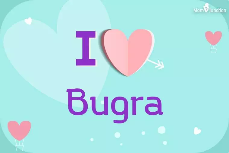 I Love Bugra Wallpaper