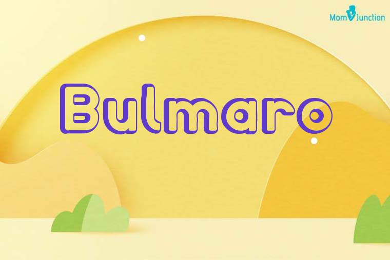Bulmaro 3D Wallpaper