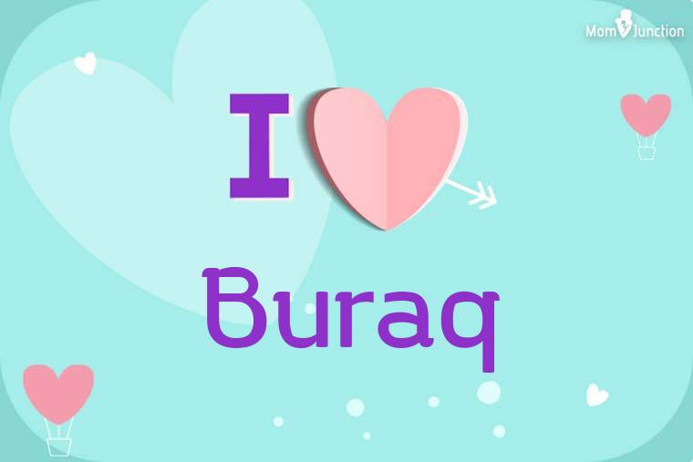 I Love Buraq Wallpaper