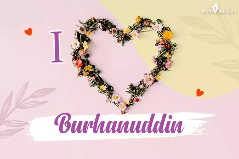 I Love Burhanuddin Wallpaper