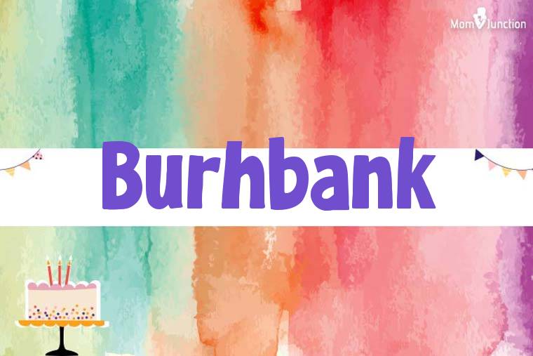 Burhbank Birthday Wallpaper