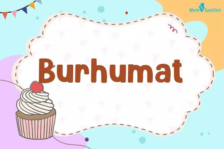 Burhumat Birthday Wallpaper