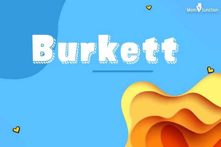 Burkett 3D Wallpaper