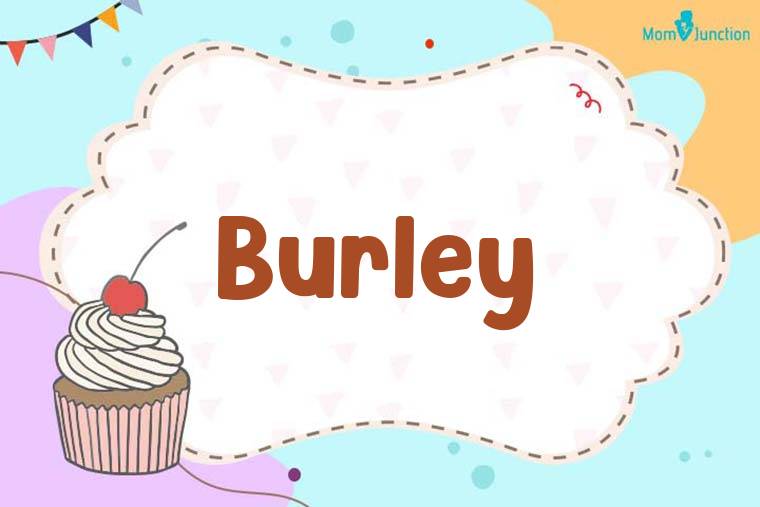 Burley Birthday Wallpaper
