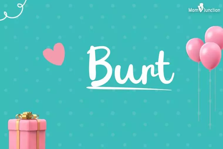 Burt Birthday Wallpaper