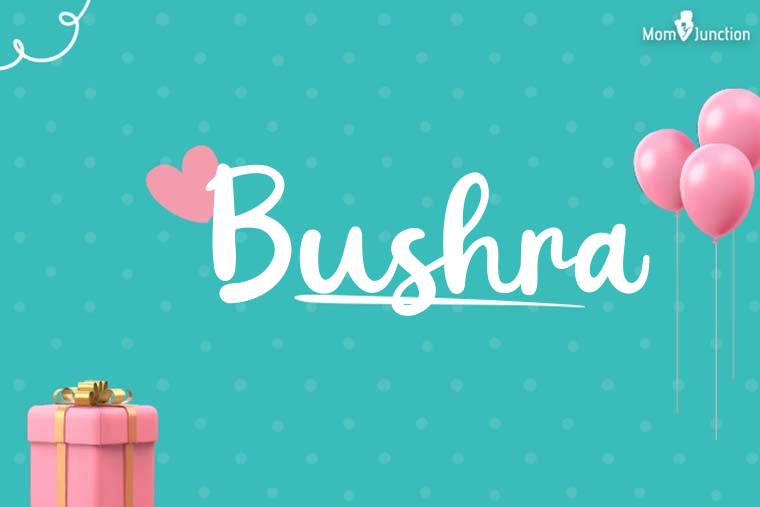 Bushra Birthday Wallpaper