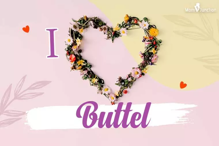 I Love Buttel Wallpaper