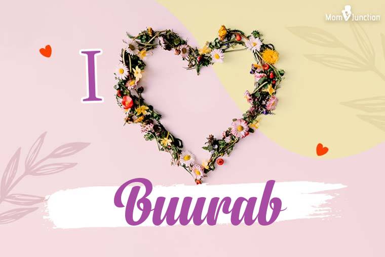 I Love Buurab Wallpaper