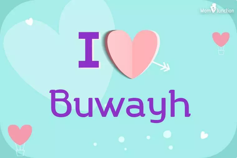 I Love Buwayh Wallpaper