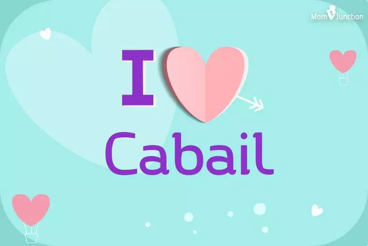 I Love Cabail Wallpaper