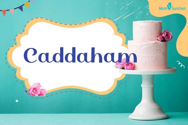 Caddaham Birthday Wallpaper