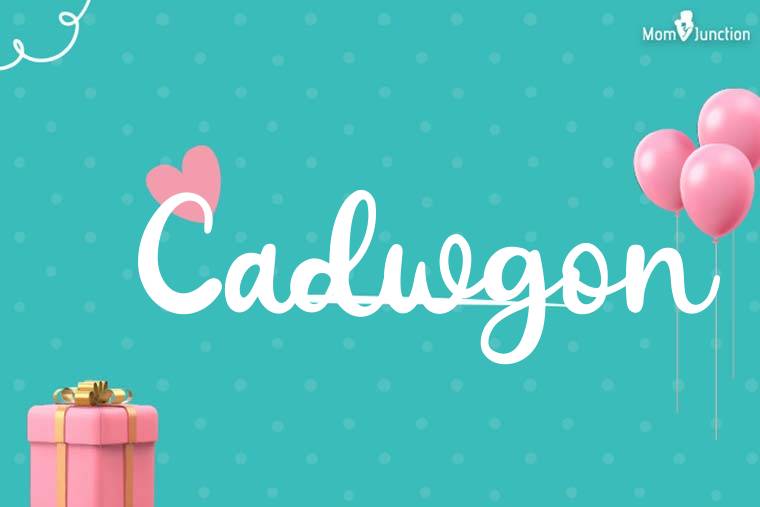 Cadwgon Birthday Wallpaper