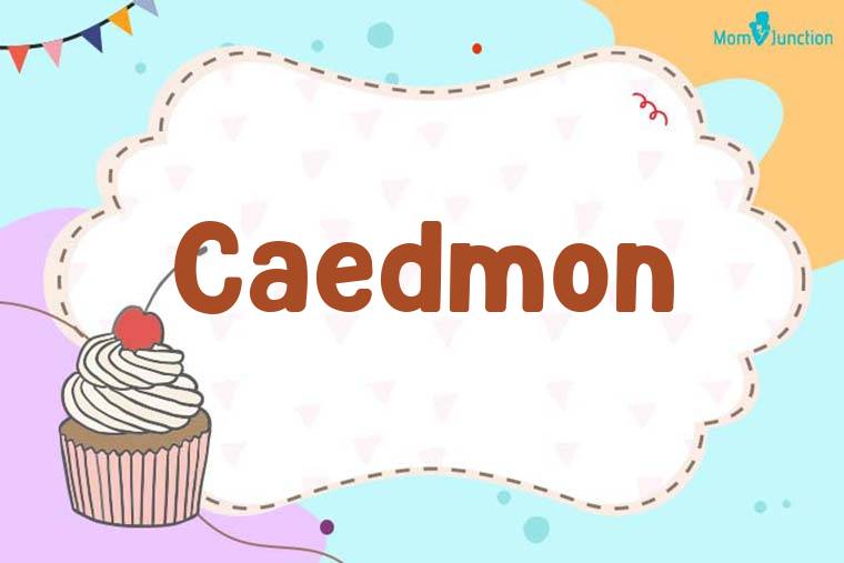 Caedmon Birthday Wallpaper