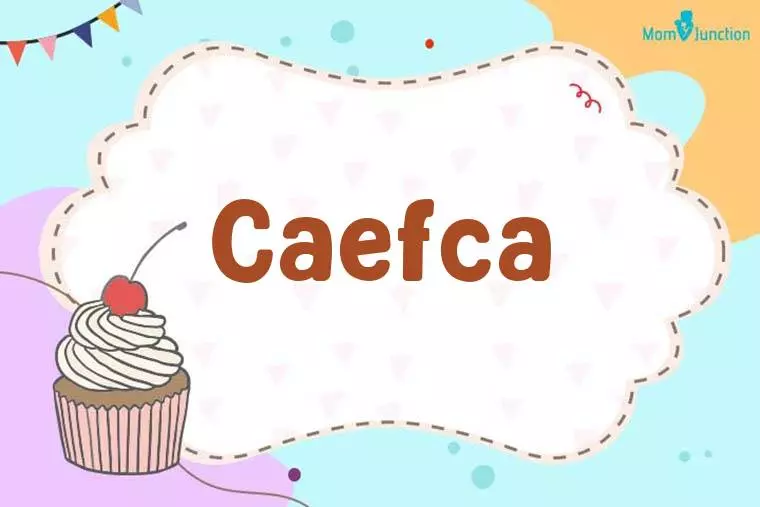 Caefca Birthday Wallpaper