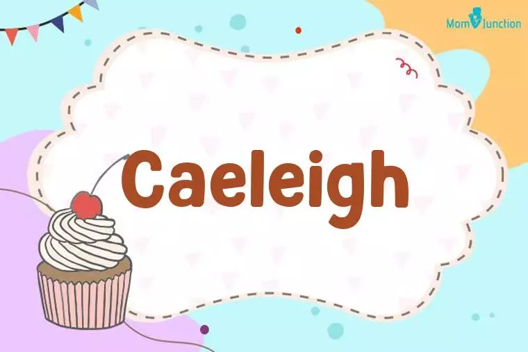 Caeleigh Birthday Wallpaper