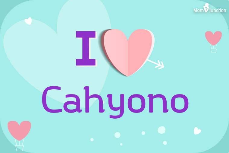 I Love Cahyono Wallpaper